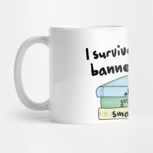 I Survived reading banned books Mug